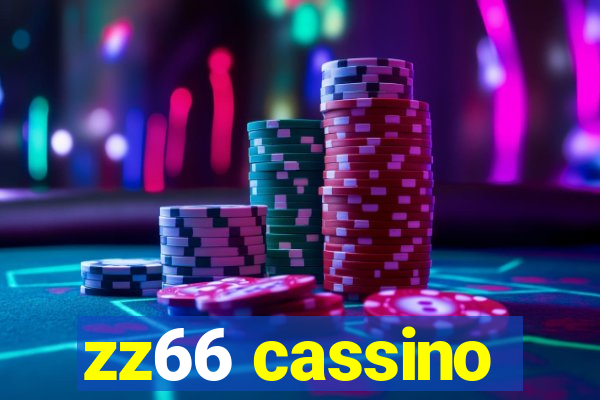 zz66 cassino